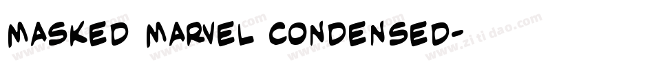Masked Marvel Condensed字体转换